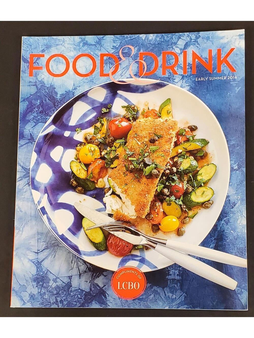 LCBO Food & Drink Early Summer 2014 Magazine - Recipes Ads Nespresso Lincoln Pat